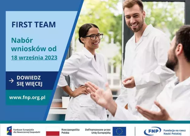 Nabór wniosków w działaniu FIRST TEAM w ramach programu Fundusze Europejskie dla Nowoczesnej…
