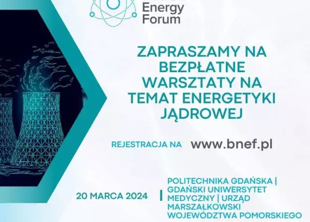 WARSZTATY BALTIC NUCLEAR ENERGY FORUM