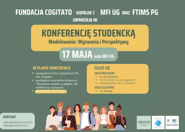 KONFERENCJA STUDENCKA  Modelowanie: wyzwania i perspektywy