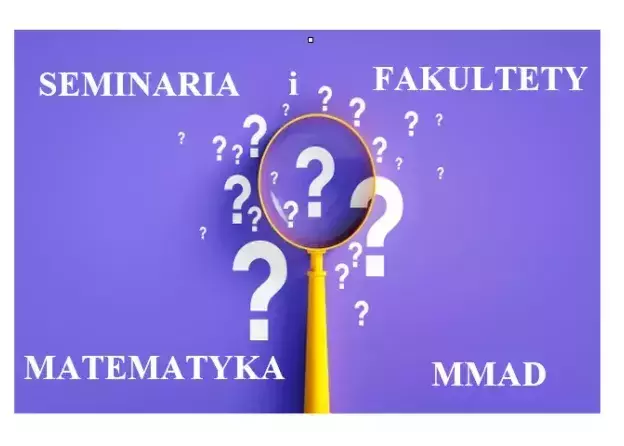 Przydział na fakultety w semestrze letnim dla kierunków MATEMATYKA i MMAD